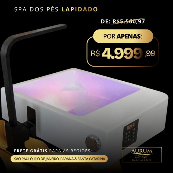 SPA DOS PÉS LAPIDADO AURUM CONCEPT